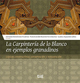 CARPINTERIA DE LO BLANCO EN EJEMPLOS GRANADINOSLA - 9788433858375